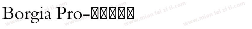Borgia Pro字体转换